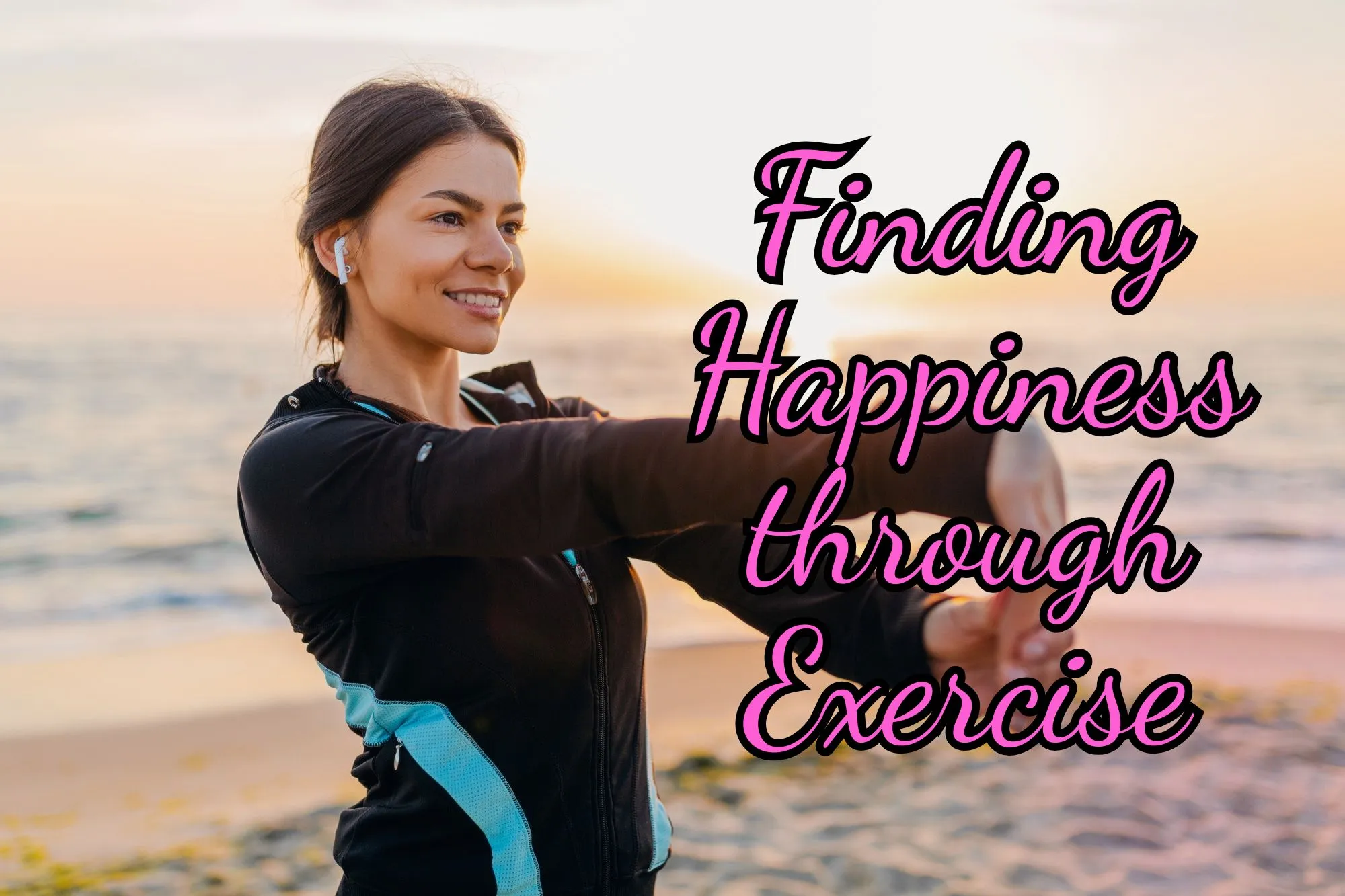 Finding happiness through exercise